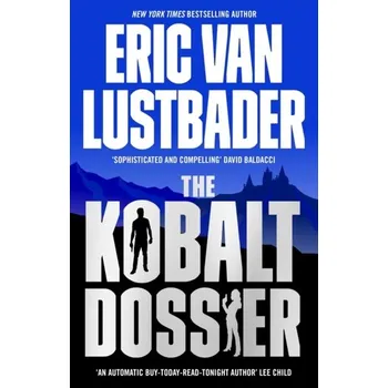 The Kobalt Dossier - Lustbader, Eric Van