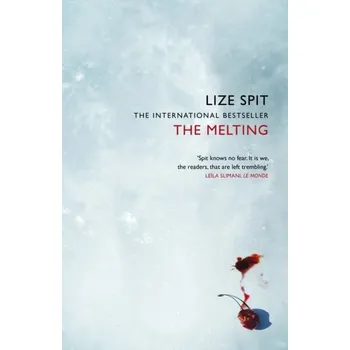 Cestování The Melting - Spit Lize [EN] (2021, Měkká, Pan Macmillan)