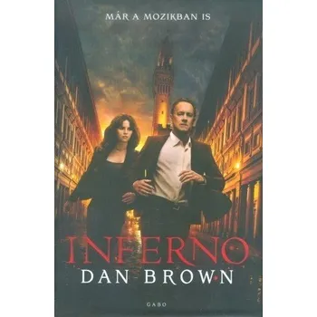 Inferno - Dan Brown [HU] (2016, Pevná s přebalem, Gabo)