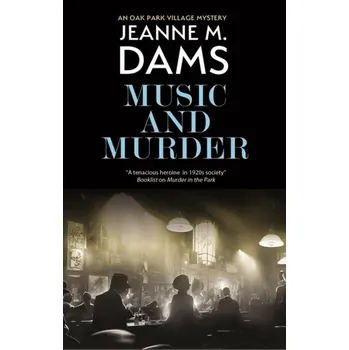 Cestování Music and Murder - Dams, Jeanne M. [EN] (2023, Firma, Canongate Books)