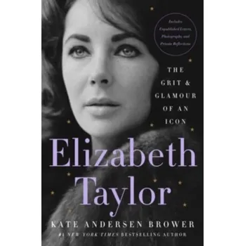 Elizabeth Taylor - Brower, Kate Andersen [EN] (2023, Brožovaná, HarperCollins)
