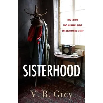 Sisterhood - Tim Grey [EN] (2021, Firma, Quercus publishing)