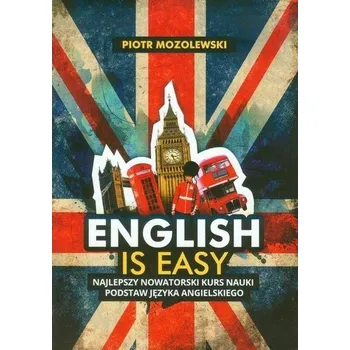 Anglický jazyk English is easy - Mozolewski Piotr
