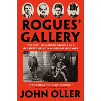 Rogues' Gallery - Oller, John [EN] (2022, Brožovaná / brožovaná, Penguin Putnam Inc)