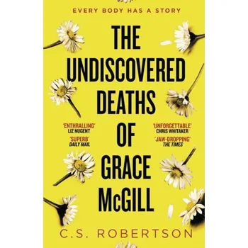 Cestování The Undiscovered Deaths of Grace McGill - Robertson [EN] (2022, Brožovaná / brožovaná, Hodder & Stoughton)