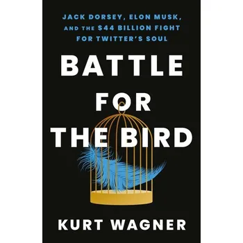 Battle for the Bird - Wagner, Kurt [EN] (2024, Brožovaná, Hodder And Stoughton Ltd.)