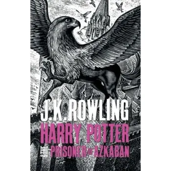 Harry Potter and the Prisoner of Azkaban - Rowling, Joanne K. [EN] (2015, Vázaná, Bloomsbury Trade)