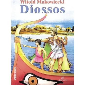 Diossos - Makowiecki Witold [PL] (2022, Brožovaná, Siedmioróg)