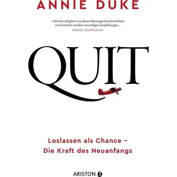 Quit - Duke, Annie [DE] (2023, Brožovaná, Ariston Verlag)