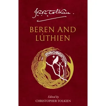 Beletrie pro dospělé Beren and Luthien - J. R. R. Tolkien [EN] (2023, Brožovaná, HarperCollins Publishers)