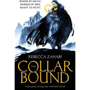 The Collarbound - Zahabi, Rebecca [EN] (2023, Brožovaná, Orion Publishing Co)