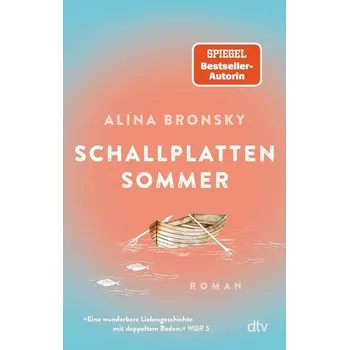 Schallplattensommer - Alina Bronsky [DE] (2024, Brožovaná, dtv Verlagsgesellschaft)