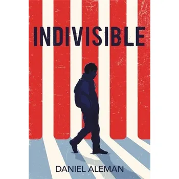 Indivisible - Aleman, Daniel [EN] (2022, Brožovaná / brožovaná, Little, Brown & Company)