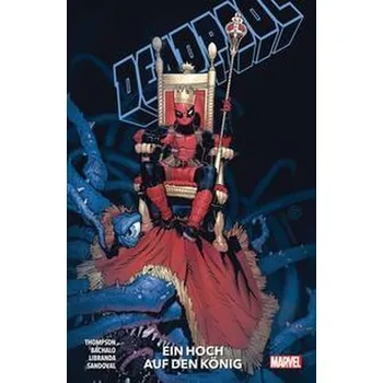 Komiks pro dospělé Deadpool - Neustart - Thompson, Kelly [DE] (2021, Měkká, Panini Verlags GmbH)