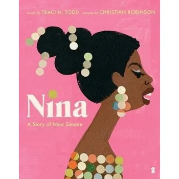 Nina - Todd, Traci N. [EN] (2021, Firma, Scribe Publications)