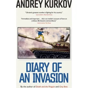 Cestování Diary of an Invasion - Kurkov, Andrey