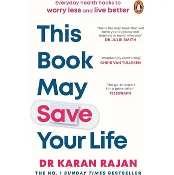 This Book May Save Your Life - Rajan, Dr Karan [EN] (2025, Brožovaná, Random House UK Ltd)