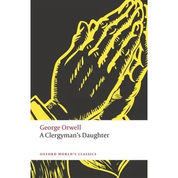 A Clergyman's Daughter - George Orwell [EN] (2021, Soft, Oxford University Press)