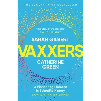Učebnice Vaxxers - Gilbert, Sarah [EN] (2022, Soft, Hodder & Stoughton)