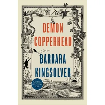 Literární biografie Demon Copperhead - Barbara Kingsolver [PL] (2023, Firma, Filia)