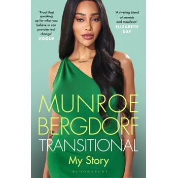 Literární biografie Transitional - Bergdorf, Munroe [EN] (2024, Brožovaná, Bloomsbury Publishing PLC)