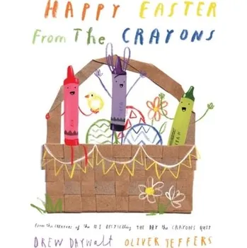 Happy Easter from the Crayons - Daywalt Drew