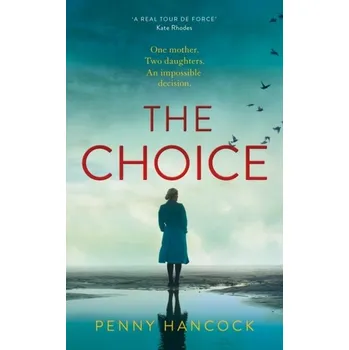 The Choice - Hancock, Penny