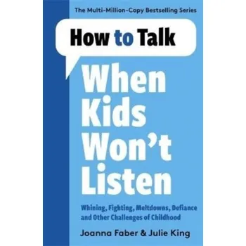 How to Talk When Kids Won't Listen - JOANNA FABER [EN] (2022, Taschenbuch, Bonnier Books Ltd)