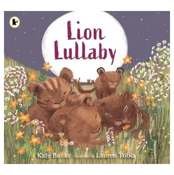 První čtění Lion Lullaby - Banks, Noah Builds An Ark Kate [EN] (2024, Taschenbuch, Walker Books Ltd)