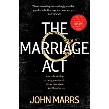 The Marriage Act - Marrs John [EN] (2023, Firma, Pan Macmillan)