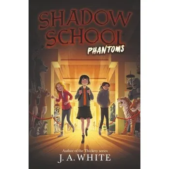 Shadow School #3: Phantoms - White Tom