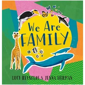 We Are Family - Reynolds, Lucy