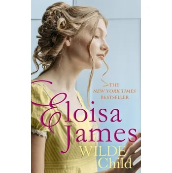 Wilde Child - Eloisa James [EN] (2021, Měkká, Little, Brown Book Group)