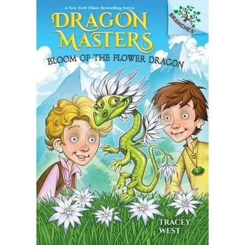 Umění Bloom of the Flower Dragon: A Branches Book (Dragon Masters #21) - West, Tracey