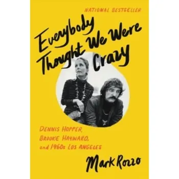 Populárně naučná literatura pro dospělé Everybody Thought We Were Crazy - Rozzo, Mark [EN] (2023, Brožovaná, HarperCollins)