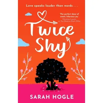 Twice Shy - Hogle, Sarah [EN] (2022, Měkká, Little, Brown Book Group)