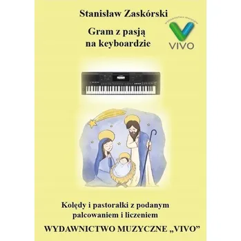 Hudební výchova Gram z pasją na keyboardzie - Stanisław Zaskórski