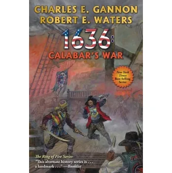 1636: Calabar's War - GANNON, CHARLES [EN] (2022, Měkká, Baen Books)