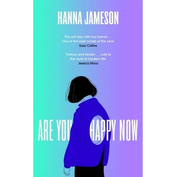 Are You Happy Now - Jameson, Hanna