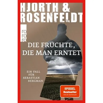 Die Früchte, die man erntet - Michael Hjorth [DE] (2022, Brožovaná, Rowohlt Taschenbuch)