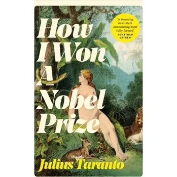 Cestování How I Won A Nobel Prize - Taranto, Julius [EN] (2024, Firma, Pan Macmillan)