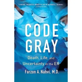Code Gray - Nahvi, Farzon A [EN] (2024, Brožovaná, Simon & Schuster)