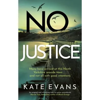 No Justice - Evans, Kate [EN] (2024, Brožovaná, Little, Brown Book Group)