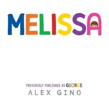 Melissa - Gino, Alex [EN] (2022, Soft, Scholastic)