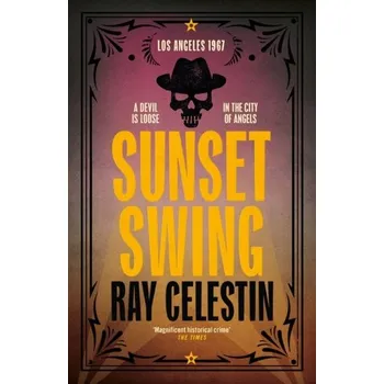 Cestování Sunset Swing - Celestin, Ray