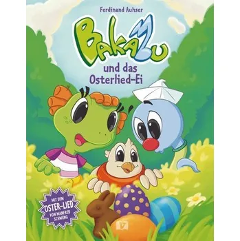 První čtění Bakabu und das Osterlied-Ei - Auhser, Ferdinand [DE] (2024, Firma, Hueber Verlag GmbH)