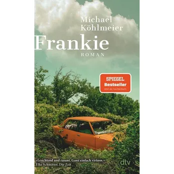 Frankie - Köhlmeier, Michael