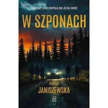 W szponach - Izabela Janiszewska [PL] (2023, Měkká, Czwarta Strona)
