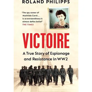 Cestování Victoire - Philipps, Roland [EN] (2022, Soft, Vintage Publishing)