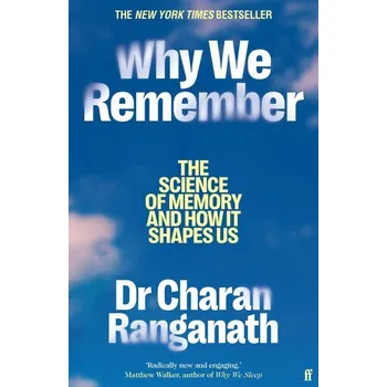 Why We Remember - Ranganath, Charan [EN] (2024, Brožovaná, Faber And Faber Ltd.)